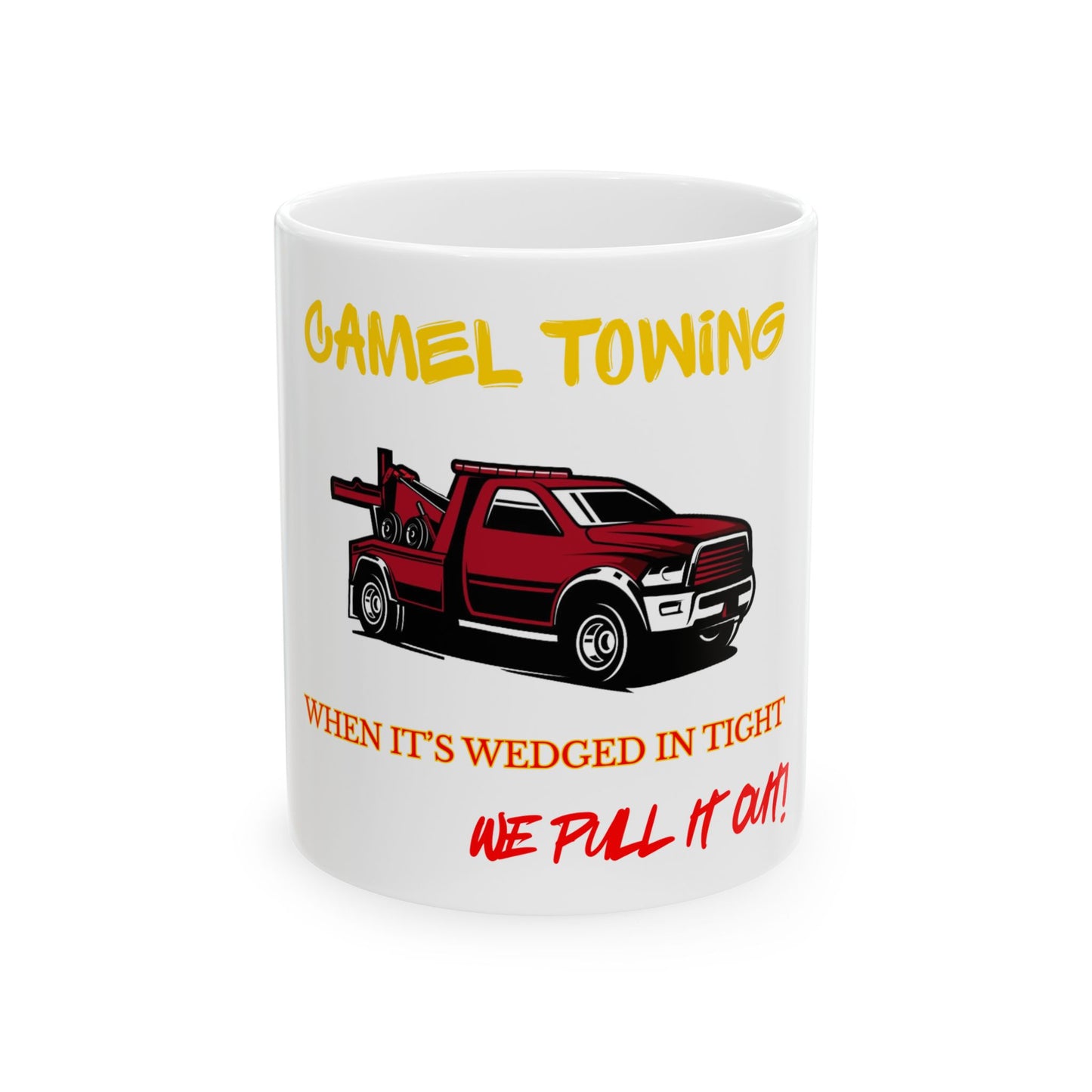 Camel Towing Mug - Perfect Gift for Tow Truck Lovers, Coffee Cup for Mechanics, Unique Gift for Father's Day, Funny Car Enthusiast Jug