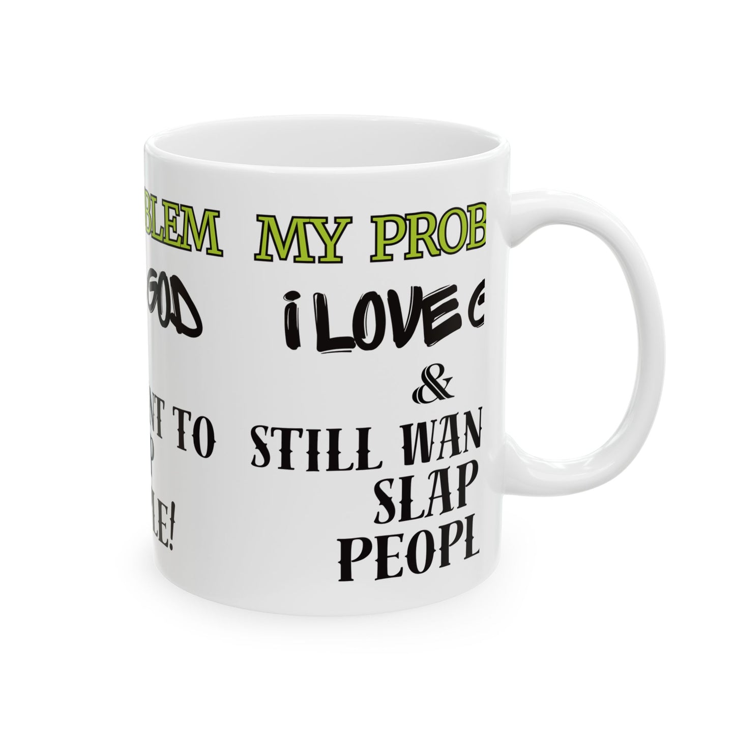 Humorous Ceramic Mug for Coffee Lovers, Funny Gift for Friends, Office Mug, Birthday Gift, Christian Humor
