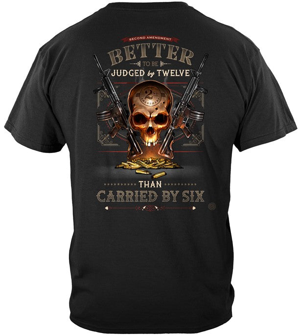 BETTER TO BE JUDGED BY 12 THAN CARRIED BY 6